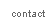 contact